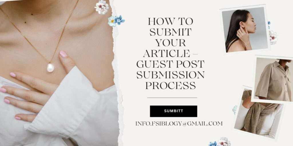 How to Submit Your Article – Guest Post Submission Process